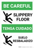 Be Careful Slippery Floor Bilingual Spanish with Icon Portrait - Wall Sign