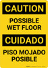 Caution Possible Wet Floor Bilingual Spanish Portrait - Wall Sign Caution Possible Wet Floor Bilingual Spanish Portrait - Wall Sign