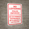 No Loitering Police Enforced Bilingual Spanish Portrait - Wall Sign No Loitering Police Enforced Bilingual Spanish Portrait - Wall Sign
