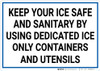 Keep Your Ice Safe and Sanitary Landscape - Wall Sign