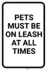Pets Must Be On Leash At All Times Portrait - Wall Sign