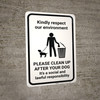 Respect Our Environment Clean Up After Your Dog with Icon Portrait - Wall Sign Respect Our Environment Clean Up After Your Dog with Icon Portrait - Wall Sign