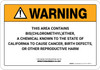 Warning: Prop 65 Bis(chloromethyl)Ether - Wall Sign Warning: Prop 65 Bis(chloromethyl)Ether - Wall Sign