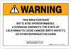 Warning: Prop 65 Butylated hydroxyanisole - Wall Sign Warning: Prop 65 Butylated hydroxyanisole - Wall Sign