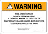 Warning: Prop 65 Carbon tetrachloride - Wall Sign Warning: Prop 65 Carbon tetrachloride - Wall Sign