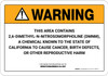 Warning: Prop 65 2,6 Dimethyl-N-Nitrosomorpholine (DMNM) - Wall Sign Warning: Prop 65 2,6 Dimethyl-N-Nitrosomorpholine (DMNM) - Wall Sign