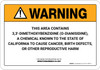 Warning: Prop 65 3,3 Dimethoxybenzidine oDianisidine - Wall Sign Warning: Prop 65 3,3 Dimethoxybenzidine oDianisidine - Wall Sign