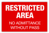 Restricted Area w/o Pass Label (Red) Restricted Area w/o Pass Label (Red)