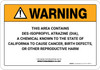 Warning: Prop 65 Des-Isopropyl Atrazine (DIA) - Wall Sign