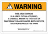 Warning: Prop 65 Di-N-Hexyl Phthalate (DNHP) - Wall Sign