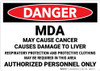Danger: MDA May Cause Canger Landscape - Wall Sign Danger: MDA May Cause Canger Landscape - Wall Sign