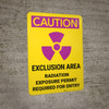 Caution: Exclusion Area Radiation with Icon Portrait - Wall Sign