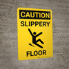 Caution: Slippery Floor with Icon Portrait - Wall Sign Caution: Slippery Floor with Icon Portrait - Wall Sign