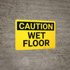 Caution: Wet Floor Landscape - Wall Sign Caution: Wet Floor Landscape - Wall Sign