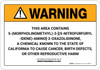 Warning: Prop 65 5-Morpholinomethyl)-3-[(5-Nitrofurfurylidene)-Amino]-2-Oxazolidinone - Wall Sign