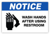 Notice - Wash Hands Label Notice - Wash Hands Label