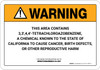 Warning: Prop 65 3,3',4,4'-Tetrachloroazobenzene - Wall Sign