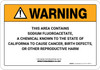 Warning: Prop 65 Sodium Fluoroacetate - Wall Sign