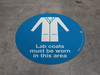 Lab Coats Must Be Worn - Floor Sign Lab Coats Must Be Worn - Floor Sign