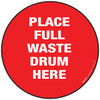 Full Waste Drum Floor Sign Full Waste Drum Floor Sign