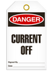 Danger Current Off Tags