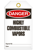 Danger Highly Combustible Vapor Tags