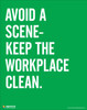 Avoid a scene- Keep the workplace clean. Safety poster. Avoid a scene- Keep the workplace clean. Safety poster.