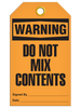 Warning Do Not Mix Tags Warning Do Not Mix Tags