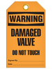 Warning Damage Valve Tags