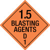 Explosive: Class 1.5 - D - Wall Sign Explosive: Class 1.5 - D - Wall Sign