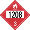 Flammable: Class 3 - UN1208 - Placard Sign