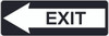 Exit - Aluminum Sign with arrow pointing left Exit - Aluminum Sign with arrow pointing left