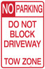 No Parking - Do Not Block Driveway - Aluminum Sign