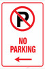 No Parking with Left Arrow - Aluminum Sign No Parking with Left Arrow - Aluminum Sign