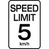Speed Limit 5 km - Aluminum Sign