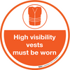 High Visibility Vests Must Be Worn Floor Sign High Visibility Vests Must Be Worn Floor Sign