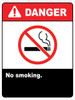 Danger No Smoking Signs Danger No Smoking Signs