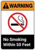 Warning No Smoking within 50 feet Warning No Smoking within 50 feet