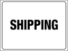 Shipping Area Sign -ws26016