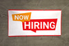 Now Hiring Vinyl Banner
