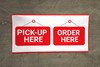 Pickup Here Order Here Banner