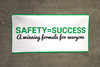 Safety Success Winning Form Banner Safety Success Winning Form Banner