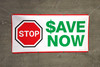 Stop Save Now Banner