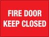 Fire Door Keep Closed Fire Door Keep Closed