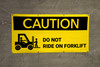 Caution Do Not Ride On Forklift Banner Caution Do Not Ride On Forklift Banner