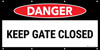 Danger Keep Gate Closed No Frame Banner