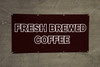 Fresh Brewed Coffee Banner