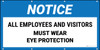 Notice All Employees And Visitors Must Wear Eye Protection Banner Notice All Employees And Visitors Must Wear Eye Protection Banner