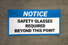 Notice Safety Glasses Required Beyond This Point Banner
