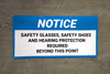 Notice Safety Glasses Shoes Hearing Protection Required Beyond This Point Banner